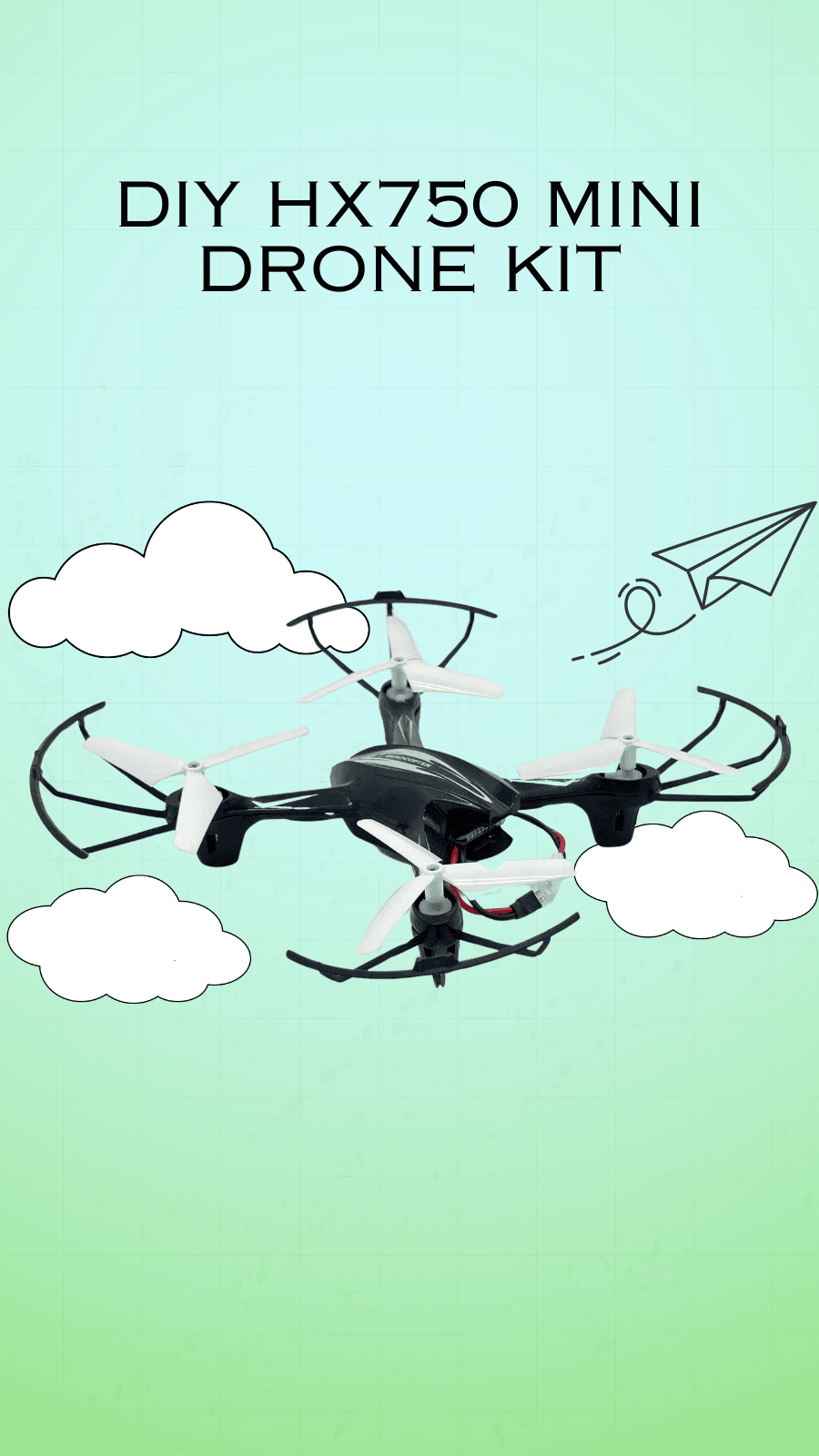 DIY HX750 Mini Drone Kit